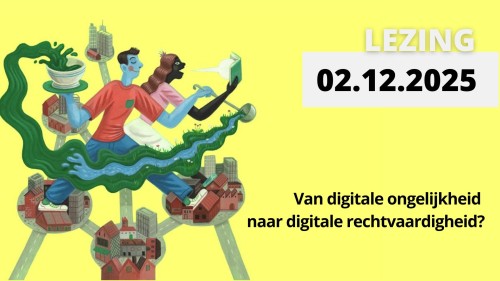 Van digitale ongelijkheid naar digitale rechtvaardigheid?