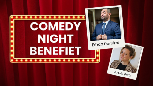 Benefiet Comedy- Erhan Demirci, Roosje Pertz